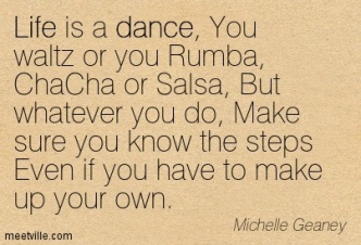Quotation-Michelle-Geaney-dance-life-Meetville-Quotes-259593